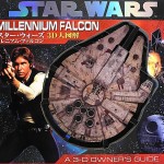 スター・ウォーズ 3D大図解 ミレニアム・ファルコン、９月２５日発売予定