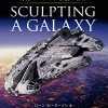 「Sculpting a Galaxy: スター・ウォーズ 特撮ミニチュア模型の世界」今春発売！約10年前の書籍が再販