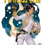 レイアが主人公のスピンオフコミック「スター・ウォーズ:プリンセス・レイア」発売！