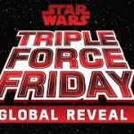 「スター・ウォーズ トリプル・フォース・フライデー」新商品をキャストが紹介！9月27日に全世界同時生配信