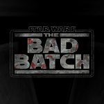 「スター・ウォーズ ザ・バッド・バッチ」ディズニープラスオリジナル新作アニメシリーズ、2021年配信!